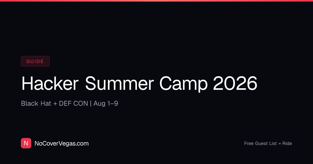 Hacker Summer Camp Las Vegas 2026 | Black Hat + DEF CON
