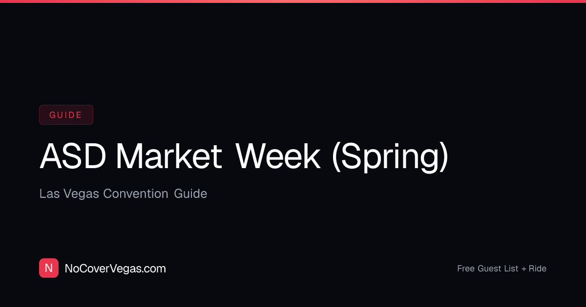 ASD Market Week Las Vegas 2026 | Free Clubs + No Cover Entry