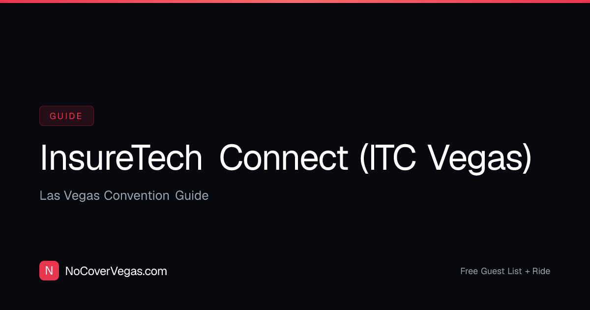InsureTech Connect LV 2026 | No Cover + Free Entry