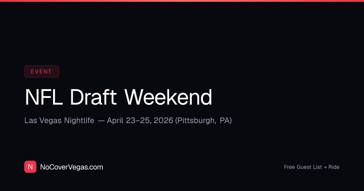 NFL Draft Weekend Las Vegas 2026 — Watch Parties & Nightlife