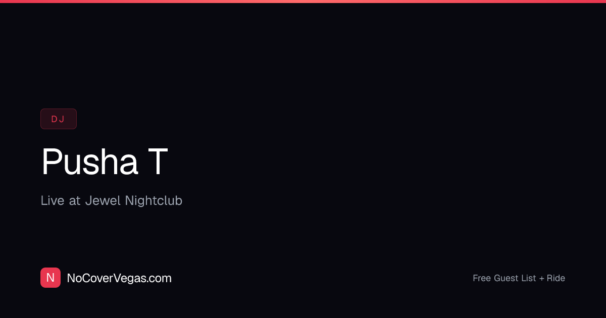 Pusha T Las Vegas — Free Guest List & Tickets