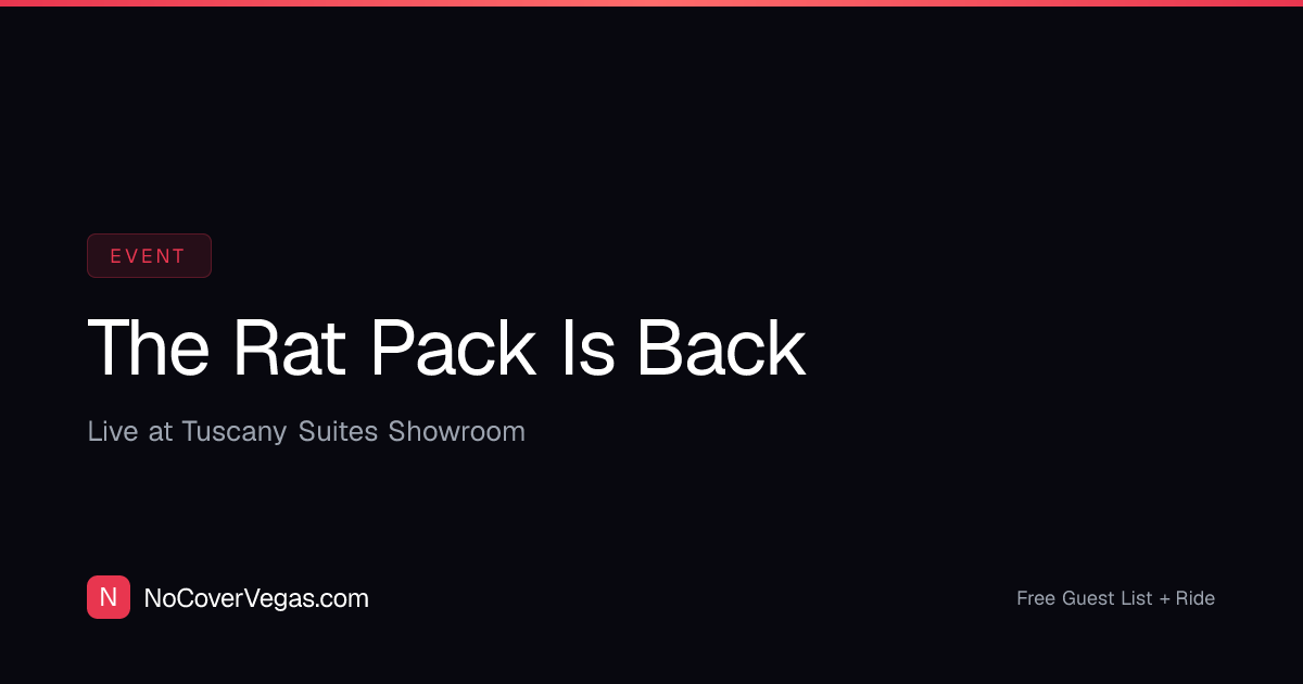 The Rat Pack Is Back Las Vegas | Tickets & Show Dates 2026